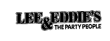 LEE & EDDIE'S THE PARTY PEOPLE