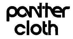 PANT-HER CLOTH