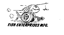 FISH ENTERPRISES MFG.