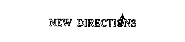 NEW DIRECTIONS