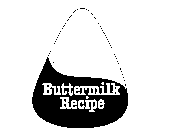 BUTTERMILK RECIPE