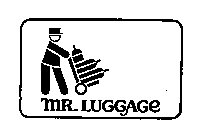 MR. LUGGAGE