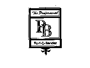 THE PROFESSIONAL P B PORT-O-BENDER