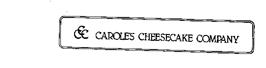 CCC CAROLE'S CHEESECAKE COMPANY