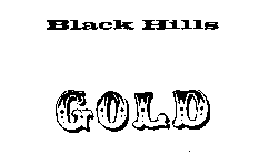 BLACK HILLS GOLD