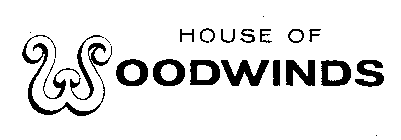 HOUSE OF WOODWINDS