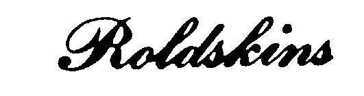 ROLDSKINS