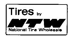 TIRES BY NTW NATIONAL TIRE WHOLESALE