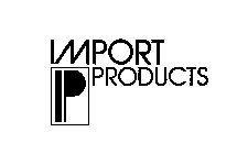 P IMPORT PRODUCTS