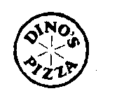 DINO'S PIZZA