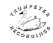 TRUMPETER RECORDINGS