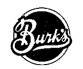 BURK'S