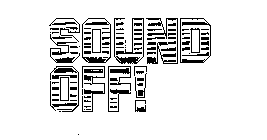 SOUND OFF!