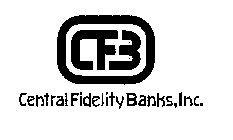 CFB CENTRAL FIDELITY BANKS, INC.