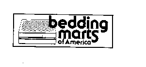 BEDDING MARTS OF AMERICA
