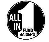 ALL IN 1 FUND RAISERS