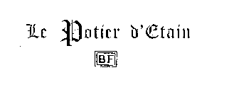 LE POTIER D'ETAIN BF