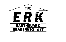 THE ERK EARTHQUAKE READINESS KIT