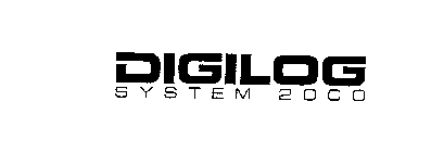 DIGILOG SYSTEM 2000