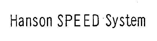 HANSON SPEED SYSTEM