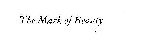 THE MARK OF BEAUTY