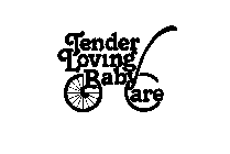 TENDER LOVING BABY CARE