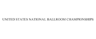 UNITED STATES NATIONAL BALLROOM CHAMPIONSHIPS