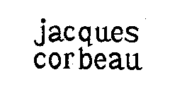 JACQUES CORBEAU