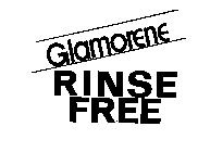 GLAMORENE RINSE FREE