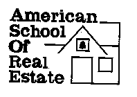 AMERICAN SCHOOL OF REAL ESTATE