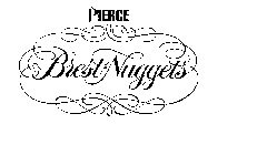 PIERCE BREST-NUGGETS
