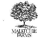MALATCHIE FARMS