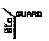 POLY GLO/GUARD