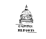 CAPITOL REPORTS