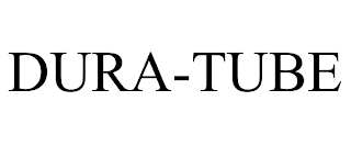 DURA-TUBE