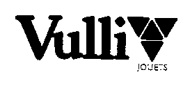 VULLI JOUETS