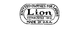 KNITTED CLOTHES FOR LADIES LION ESTABLISHED 1912 MADE IN U.S.A.