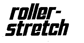 ROLLER-STRETCH