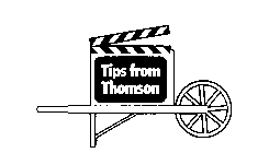 TIPS FROM THOMSON