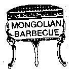 MONGOLIAN BARBECUE