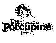 THE PORCUPINE