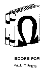 BOOKS FOR ALL TIMES