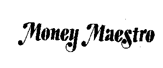 MONEY MAESTRO