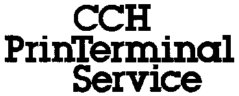 CCH PRINTERMINAL SERVICE