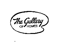 THE GALLERY OF HOMES