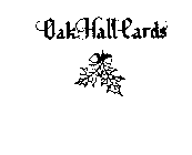 OAK HALL CARDS