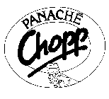 PANACHE CHOPP