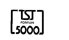 TST FORMULA 5000