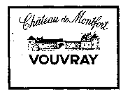 CHATEAU DE MONTFORT VOUVRAY