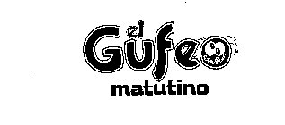 EL GUFEO MATUTINO